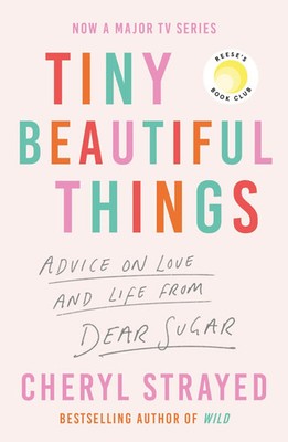 Tiny Beautiful Things | Cheryl Strayed | Englisch | Taschenbuch | XII | 2022