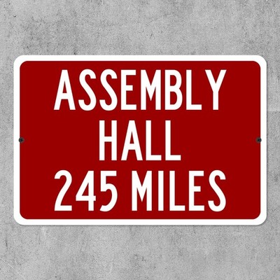 Assembly Hall Custom Distance Sign Indiana Hoosiers Bloomington Basketball Fan