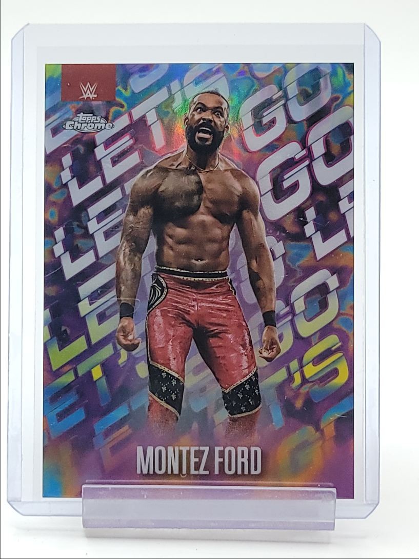 MONTEZ FORD 2025 TOPPS CHROME WWE LET'S GO SMACK DOWN #LG-MF Q4048