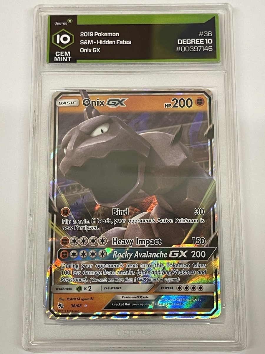 Graded 10 GEM MINT ONIX GX Hidden Fates Sun & Moon 2019 36/68