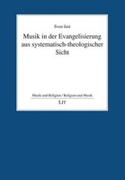 Musik In Der Evangelisierung Aus Systematisch-Theologischer Sicht | Sven Jast