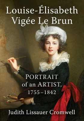 Judith Lissauer Cromwell | Louise-Elisabeth Vigee Le Brun | Taschenbuch (2025)