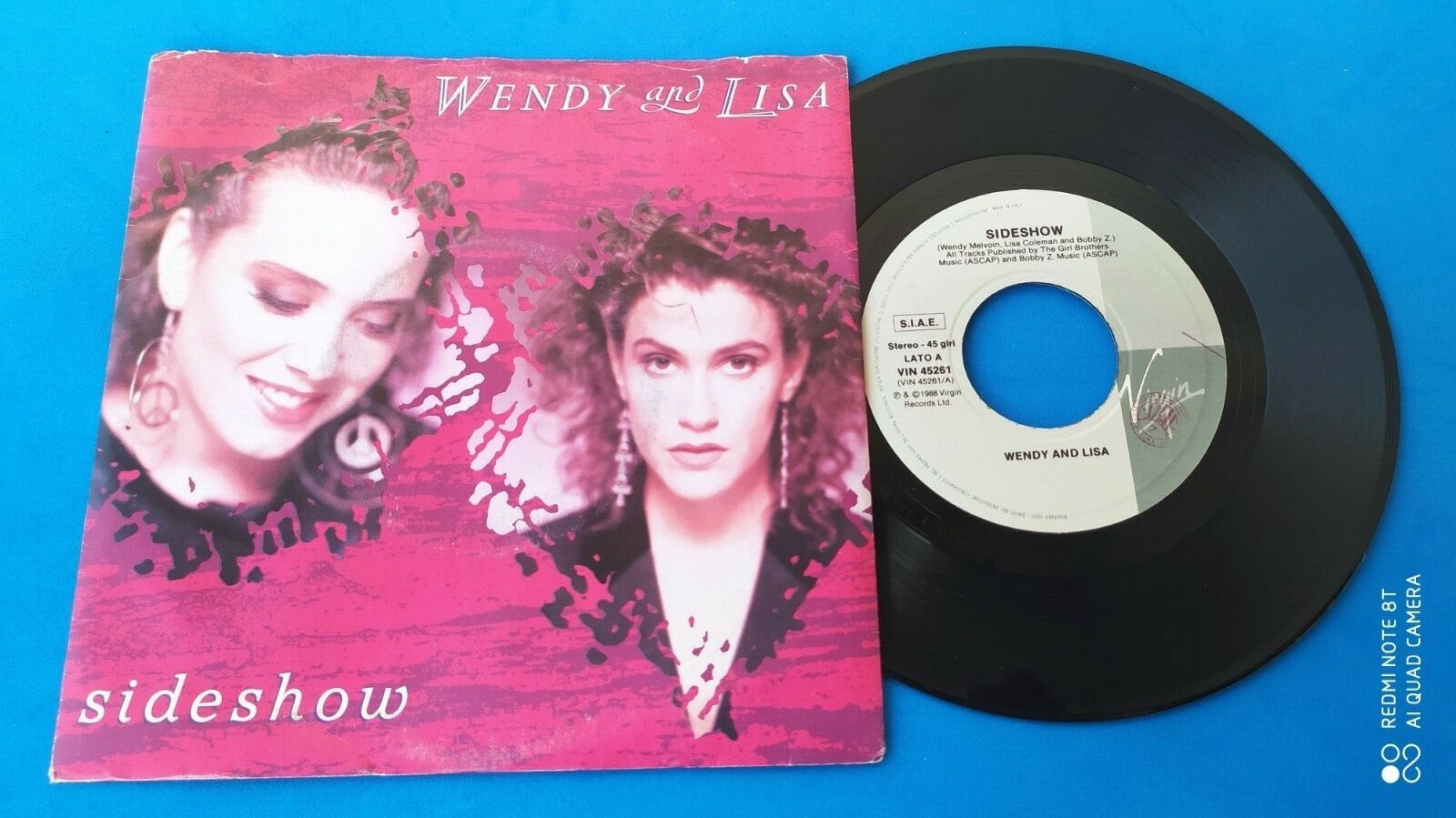 WENDY and LISA " SIDESHOW" VINYL 45 7" RPM 1988 VIRGIN RECORDS VIN 45261 ITALIA