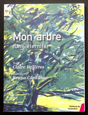 MEIN BAUM EINE EWIGKEIT - BOHRER - NATUR - CLAIRE VEILLERES - 24.11.2020
