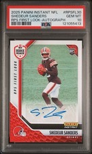 Shedeur Sanders 2025 Panini Instant NFL RPS First Look Draft Auto PSA 10 Browns