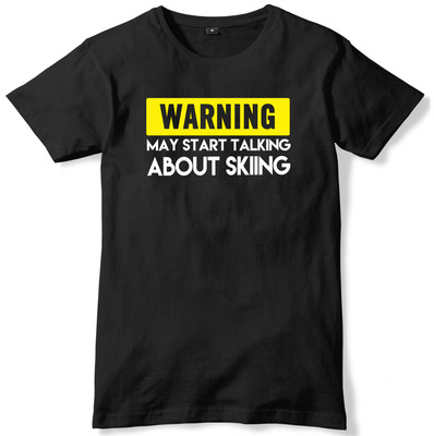 Warning May Start Talking About Skiing Herren Lustiger Spruch Unisex T-Shirt