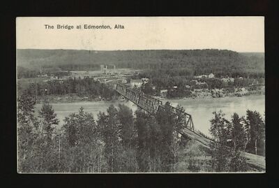 The Bridge at Edmonton Alberta - View of the Low Level Bridge in E- Old Photo