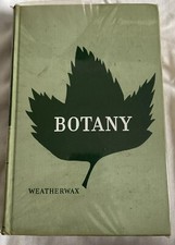 Botany Paul Weatherwax RARE antique Hardback Book 1956 Gardening IDRB