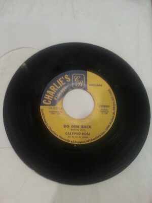 Charlie's Records. Do Dem Back w/Mr. Frenchies Calypso Rose. 45RPM Yellow Label