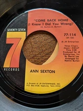 45rpm SEVENTY-SEVEN 114 ANN SEXTON I Still Love You / Come Back Home