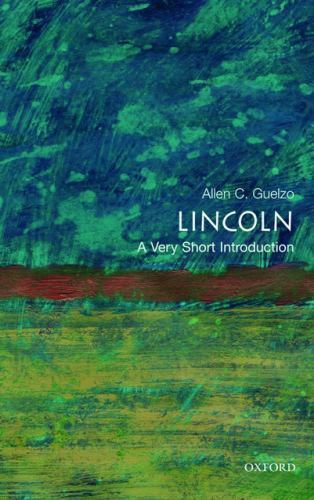 Lincoln: A Very Short Introduction - Allen C Guelzo, 0195367804, paperback