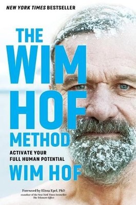 The Wim Hof Method: Activate Your Full Hum..., Hof, Wim