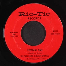 SAN REMO GOLDEN STRINGS: festival time / joy road RIC-TIC 7" Single 45 RPM
