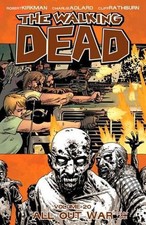 The Walking Dead Volume 20: All Out War Part 1 by Robert Kirkman (English) Paper