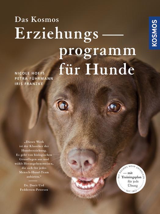 Das Kosmos Erziehungsprogramm Für Hunde Nicole Hoefs