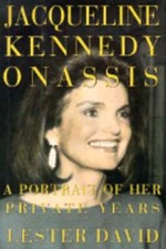 Jacqueline Kennedy Onassis by Lester David: Used