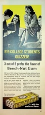 Original 1940s Beech-Nut Gum Ad: 919 College Students Quizzed