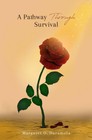 A Pathway Through Survival | Taschenbuch | Paperback | Englisch | 2021