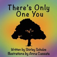 Shirley Schulze | There's Only One You | Taschenbuch | Englisch (2015)