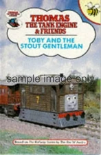 Toby and the Stout Gentleman (Thomas the Tank Engine) by W Awdry