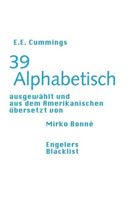 39 Alphabetisch | E.E. Cummings | deutsch