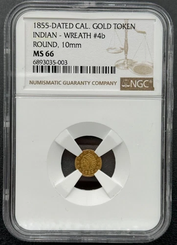 1855 Cal Gold Token Indian Wreath #4b Round 10mm, NGC MS 66