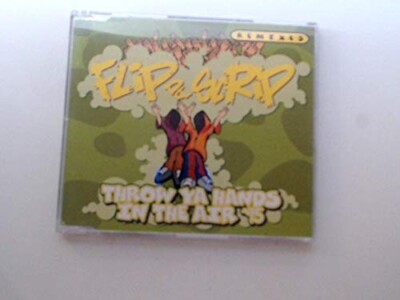 Flip da Scrip [Maxi-CD] Throw ya hands in the air '95 Remixes