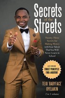 Teju Oyelakin | Secrets Of The Streets | Taschenbuch | Englisch (2020)