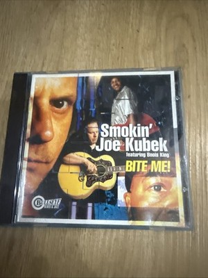 Bite Me! by Smokin' Joe Kubek (CD, Apr-2000, Bullseye Blues)