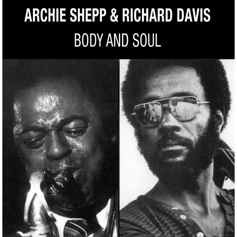 Archie Shepp and Richard Davis Body and Soul LP Vinyl ENJA7007 NEW