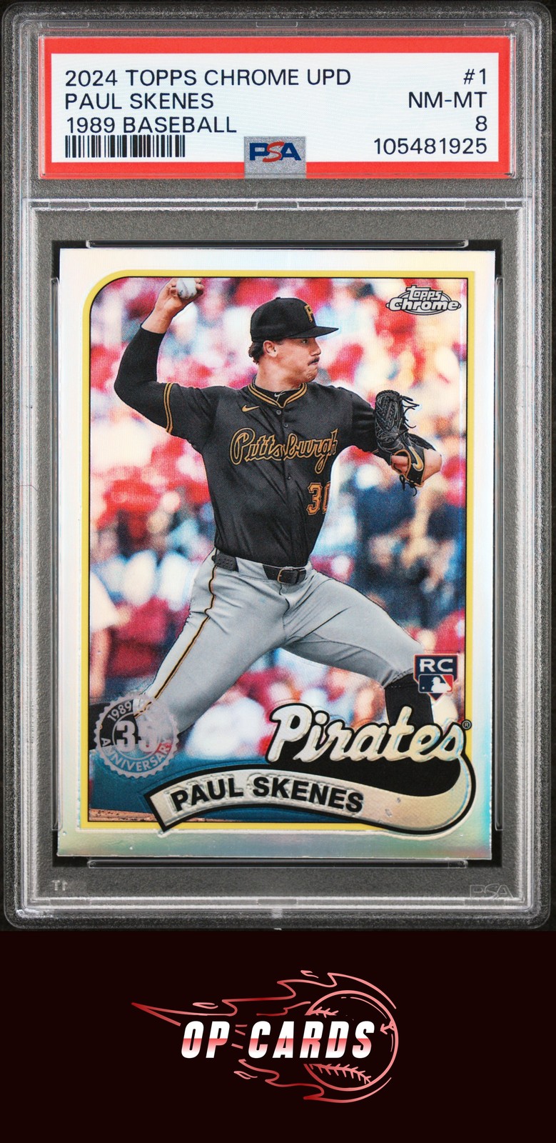 Paul Skenes 2024 Topps Chrome Update 1989 Refractor #1 PSA 8 , Free Shipping