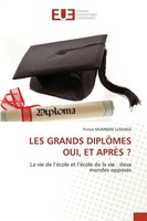 Fiston Mumbere Lusenge | LES Grands DiplÔMes Oui, ET AprÈS ? | Taschenbuch