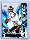 2025 Topps Cosmic Chrome Caleb Williams Base (RAW)