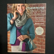 Annie's Knitting Patterns No 121085 Measure Once by Michelle Treese