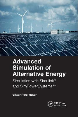 Advanced Simulation of Alternative Energy - 9781032336558