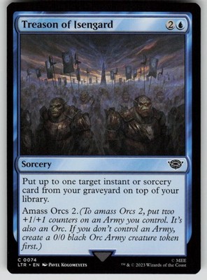 Treason of Isengard The Lord of the Rings: Tales of Middle-earth 74 MTG NM