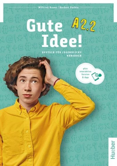Gute Idee! A2.2: Deutsch für Jugendliche.Deutsch als Fremdsprache / Kursbuc ... - Bild 3 von 4
