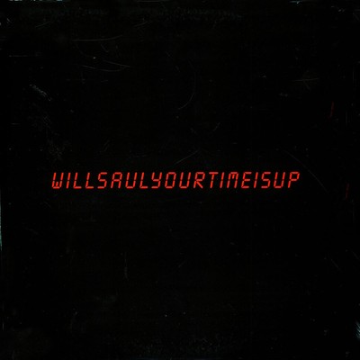 Will Saul - Your Time Is Up Move D & Space Di (Vinyl 12'' - 2020 - EU - Original)