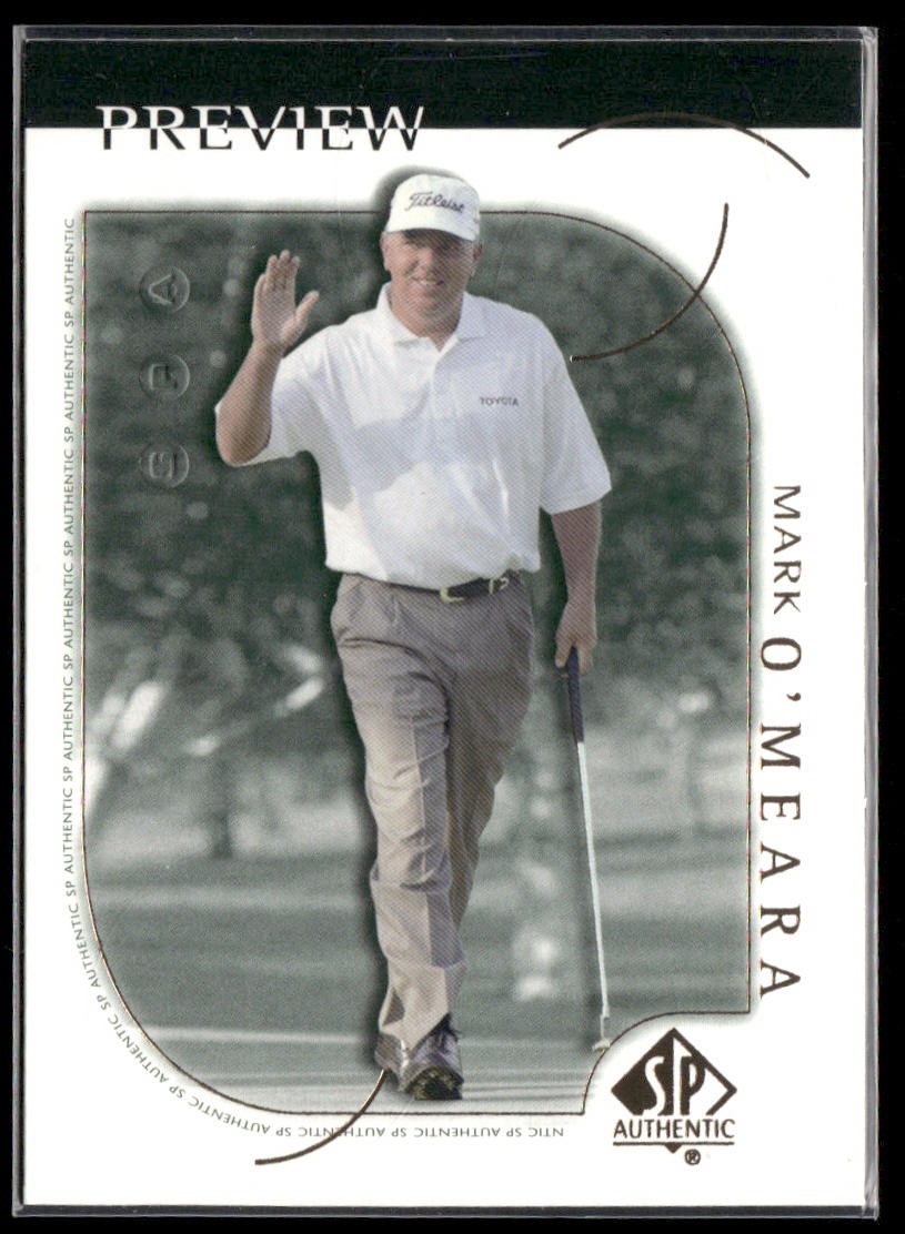 Mark O'Meara 2001 Upper Deck SP Authentic Preview #4