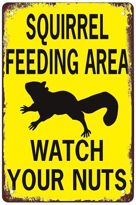 Retro Funny Metal Sign Sheet Signs Tin SignSquirrel Feeding Area Watch Your N...