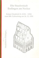 Die Stauferstadt Esslingen am Neckar