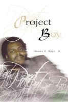 Roney Jr. Boyd | Project Boy | Taschenbuch | Englisch (2005) | Xlibris