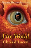 Chris D'lacey | The Last Dragon Chronicles: Fire World | Taschenbuch | Englisch