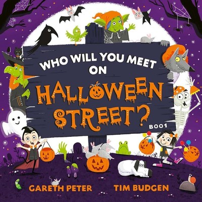 Who Will You Meet on Halloween Street: the spookiest who's who of Halloween by G