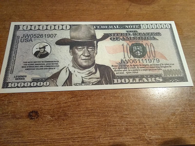 JOHN WAYNE Legendary Cowboy $1,000,000 Novelty Dollar Bill  Sleeved The DUKE