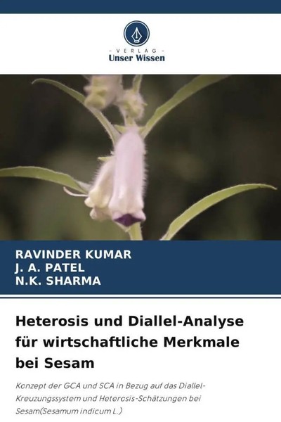 Heterosis Und Diallel-Analyse FüR Wirtschaftliche Merkmale Bei Sesam Taschenbuch-image