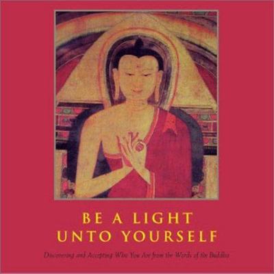 Be a Light Unto Yourself: Discovering and Accepting Who You Are From the...