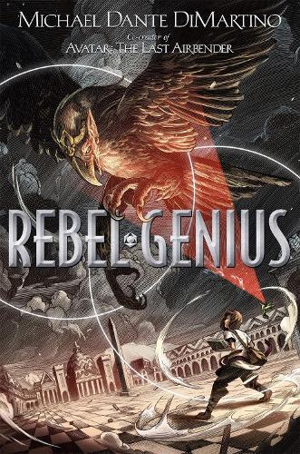 Michael Dante DiMartino Rebel Genius (Tascabile)