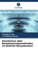 Darling B. Suji (U. A.) | Kenntnisse üBer BewäSserungsmethoden Im Distrikt...