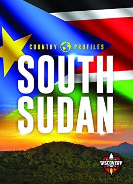South Sudan by Alicia Z Klepeis (Hardback Book)